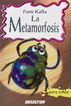 METAMORFOSIS (PARA NIOS)