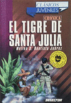 CRONICA EL TIGRE DE SANTA JULIA