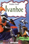 IVANHOE (PARA NIOS)