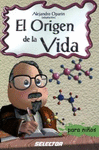 ORIGEN DE LA VIDA EL (PARA NI�OS)
