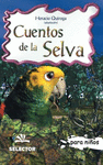 CUENTOS DE LA SELVA (PARA NIOS)