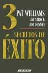 3 SECRETOS DE EXITO