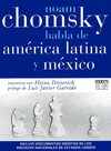 NOAM CHOMSKY HABLA DE AMERICA LATINA Y MEXICO