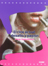 CINE ACTUAL EL DESAFIO Y PASION