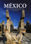 MEXICO: GUIA DE SITIOS ARQUEOLOGICOS (NUEVA EDICION)