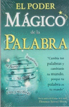 EL PODER MAGICO DE LA PALABRA