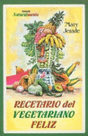 RECETARIO DEL VEGETARIANO FELIZ
