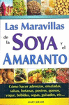 LAS MARAVILLAS DE LA SOYA Y EL AMARANTO