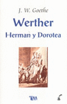 WERTHER / HERMAN Y DOROTEA