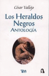 LOS HERALDOS NEGROS