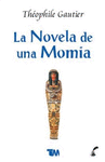 LA NOVELA DE UNA MOMIA