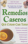 REMEDIOS CASEROS QUE CURAN CASI TODO
