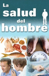 LA SALUD DEL HOMBRE