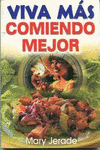 VIVA MAS COMIENDO MEJOR