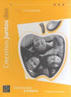 CRECEMOS JUNTOS ORIENT Y TUTORIA DOS