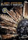 ARTE ANTIGUO CORA HUICHOL  NO  85