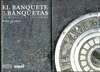 EL BANQUETE DE LAS BANQUETAS