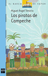 LOS PIRATAS DE CAMPECHE(BV AZUL 6M)