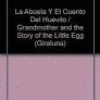 LA ABUELA Y EL CUENTO DEL HUEVITO