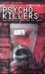 PSYCHO KILLERS