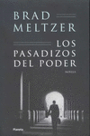 LOS PASADIZOS DEL PODER