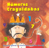 LOS NUMEROS TRAGALDABAS