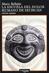 LA ESCUELA DEL DOLOR HUMANO DE SECHUAN
