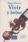 VIVIR Y BEBER
