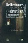 REFLEXIONES EN TORNO A LOS DERECHOS HUMANOS