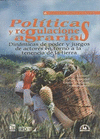 POLITICAS Y REGULACIONES AGRARIAS