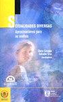 SEXUALIDADES DIVERSAS APROXIMACIONES PARA SU ANALISIS