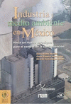 INDUSTRIA Y MEDIO AMBIENTE EN MEXICO