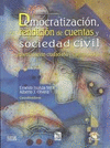 DEMOCRATIZACION RENDICION DE CUENTAS Y SOCIEDAD CIVIL PARTICIPACION CIUDADANA Y CONTROL SOCIAL