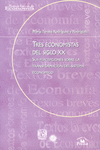TRES ECONOMISTAS DEL SIGLO XX