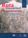 RUTA TRANSNACIONAL A SAN SALVADOR POR LOS ANGELES