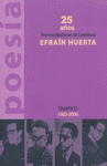 25 AOS PREMIO NACIONAL DE LITERATURA EFRAIN HUERTA CUENTO
