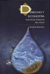 DERECHO Y ECONOMIA POLITICAS PUBLICAS DEL AGUA