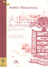 ALACENA DE MINUCIAS (1951-1961)