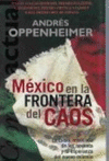 MEXICO EN LA FRONTERA DEL CAOS