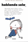 HABLANDO SOLA
