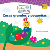 BE COSAS GRANDES Y PEQUE�AS