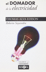 EL DOMADOR DE LA ELECTRICIDAD