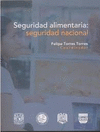 SEGURIDAD ALIMENTARIA SEGURIDAD NACIONAL