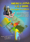 AMERICA LATINA Y EL CARIBE UNA REGION EN CONFLICTO INTERVENCION