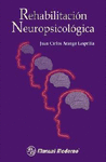 REHABILITACION NEUROPSICOLOGICA