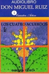 CUATRO ACUERDOS  SABIDURA TOLTECA , LOS