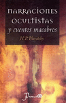 NARRACIONES OCULTIVISTAS Y CUENTOS MACABROS