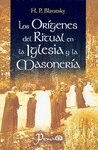 ORIGENES DEL RITUAL EN LA IGLESIA Y LA MASONERIALOS