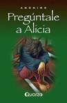 PREGUNTALE A ALICIA