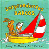 MAQUINAS INCREIBLES: SORPRENDENTES BARCO